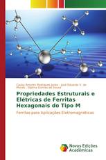 Propriedades Estruturais e Elétricas de Ferritas Hexagonais do Tipo M