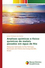 Analises químicas e físico-químicas de metais pesados em água de Rio