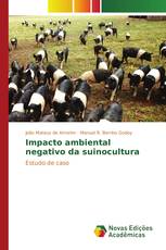 Impacto ambiental negativo da suinocultura