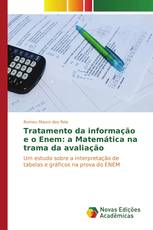 Tratamento da informação e o Enem: a Matemática na trama da avaliação