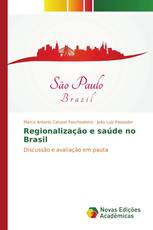 Regionalização e saúde no Brasil