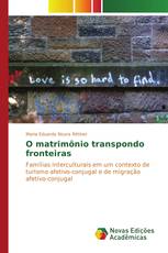 O matrimônio transpondo fronteiras