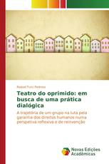 Teatro do oprimido: em busca de uma prática dialógica