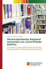 Desenvolvimento Regional pensando um universidade pública