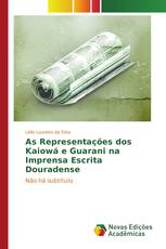 As Representações dos Kaiowá e Guarani na Imprensa Escrita Douradense