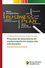 Processo de descoberta do conhecimento em dados não estruturados