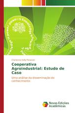 Cooperativa Agroindustrial: Estudo de Caso