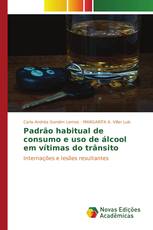 Padrão habitual de consumo e uso de álcool em vítimas do trânsito