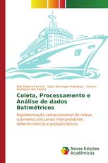 Coleta, Processamento e Análise de dados Batimétricos