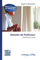 Maladie de Parkinson