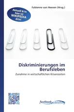 Diskriminierungen im Berufsleben