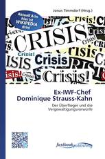 Ex-IWF-Chef Dominique Strauss-Kahn