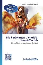 Die berühmten Victoria's-Secret-Models