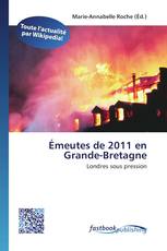Émeutes de 2011 en Grande-Bretagne
