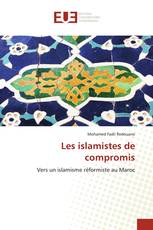 Les islamistes de compromis