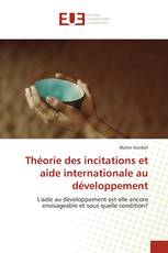 Théorie des incitations et aide internationale au développement