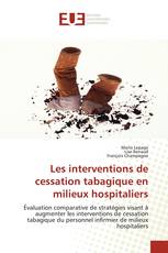 Les interventions de cessation tabagique en milieux hospitaliers