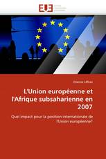 L'Union européenne et l'Afrique subsaharienne en 2007