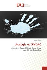 Urologie et GMCAO