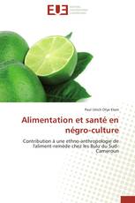 Alimentation et santé en négro-culture