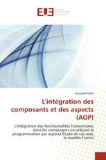 L'intégration des composants et des aspects (AOP)