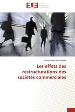 Les effets des restructurations des sociétés commerciales