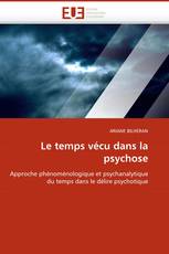 Le temps vécu dans la psychose