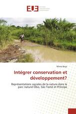 Intégrer conservation et développement?