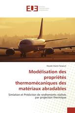 Modélisation des propriétés thermomécaniques des matériaux abradables