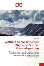 Synthèse de nanostructure d'Oxyde de Zinc par Electrodeposition