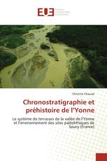 Chronostratigraphie et préhistoire de l’Yonne