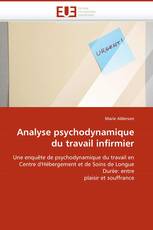 Analyse psychodynamique du travail infirmier