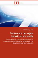 Traitement des rejets industriels de textile