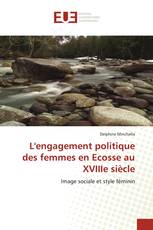 L'engagement politique des femmes en Ecosse au XVIIIe siècle