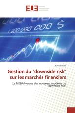 Gestion du "downside risk" sur les marchés financiers