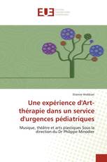 Une expérience d'Art-thérapie dans un service d'urgences pédiatriques