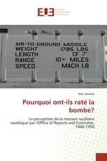 Pourquoi ont-ils raté la bombe?