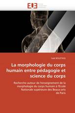 La morphologie du corps humain entre pédagogie et science du corps