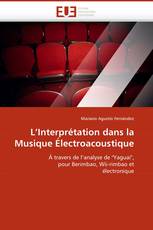 L''Interprétation dans la Musique Électroacoustique