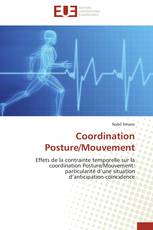 Coordination Posture/Mouvement