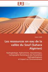 Les ressources en eau de la vallée du Souf (Sahara Algérien)