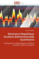 Résonance Magnétique Nucléaire Bidimensionnelle Quantitative