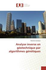 Analyse inverse en géotechnique par algorithmes génétiques