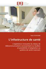 L''infostructure de santé