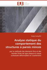 Analyse statique du comportement des structures à parois minces