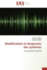 Modélisation et diagnostic des systèmes