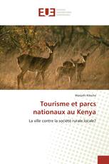 Tourisme et parcs nationaux au Kenya