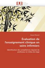 Évaluation de l'enseignement clinique en soins infirmiers