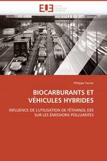 BIOCARBURANTS ET VÉHICULES HYBRIDES