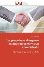 Les procédures d'urgence en droit du contentieux administratif